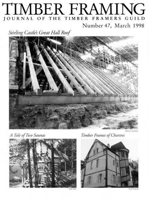 TIMBER FRAMING 47 (March 1998)